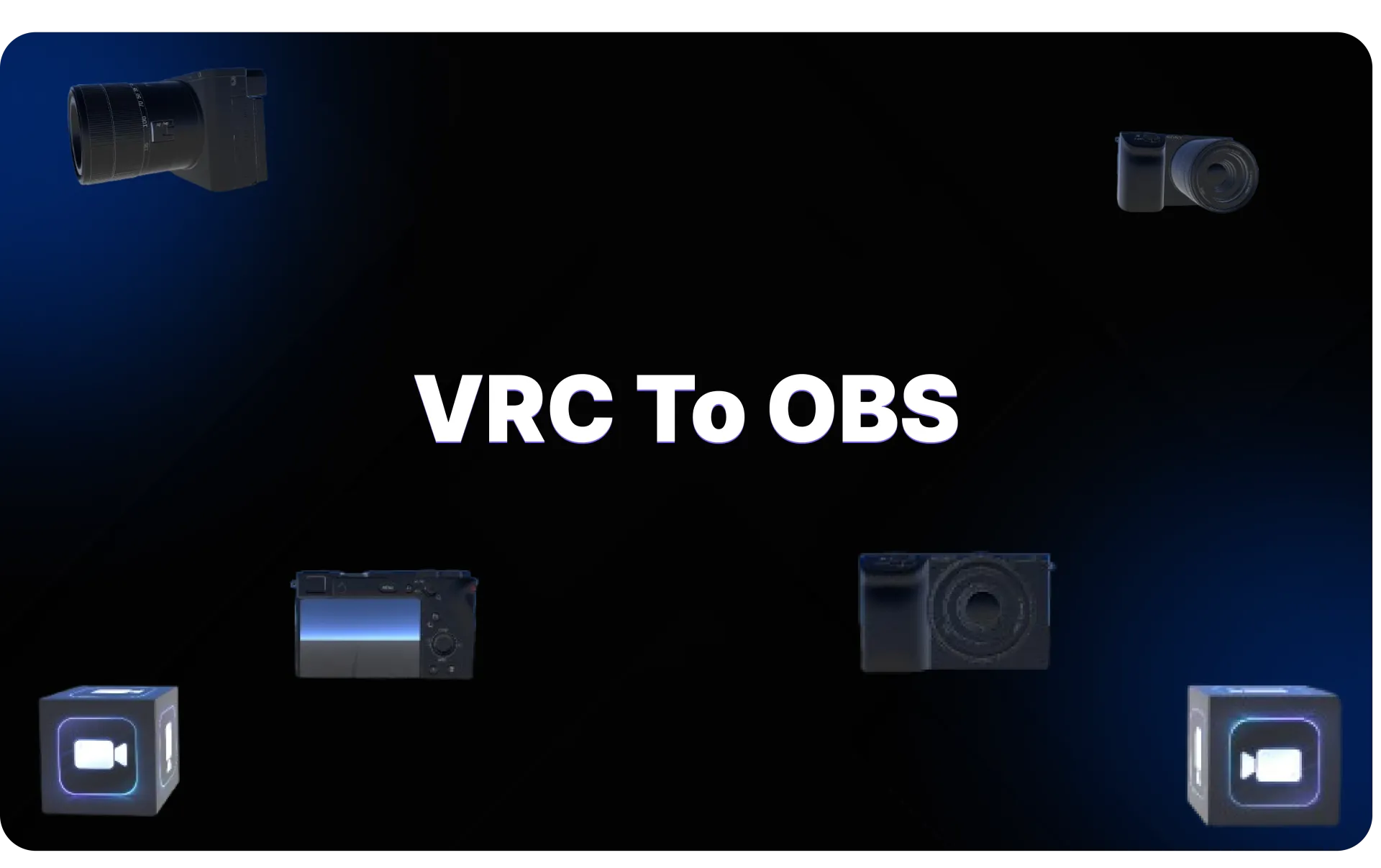VRC To OBS